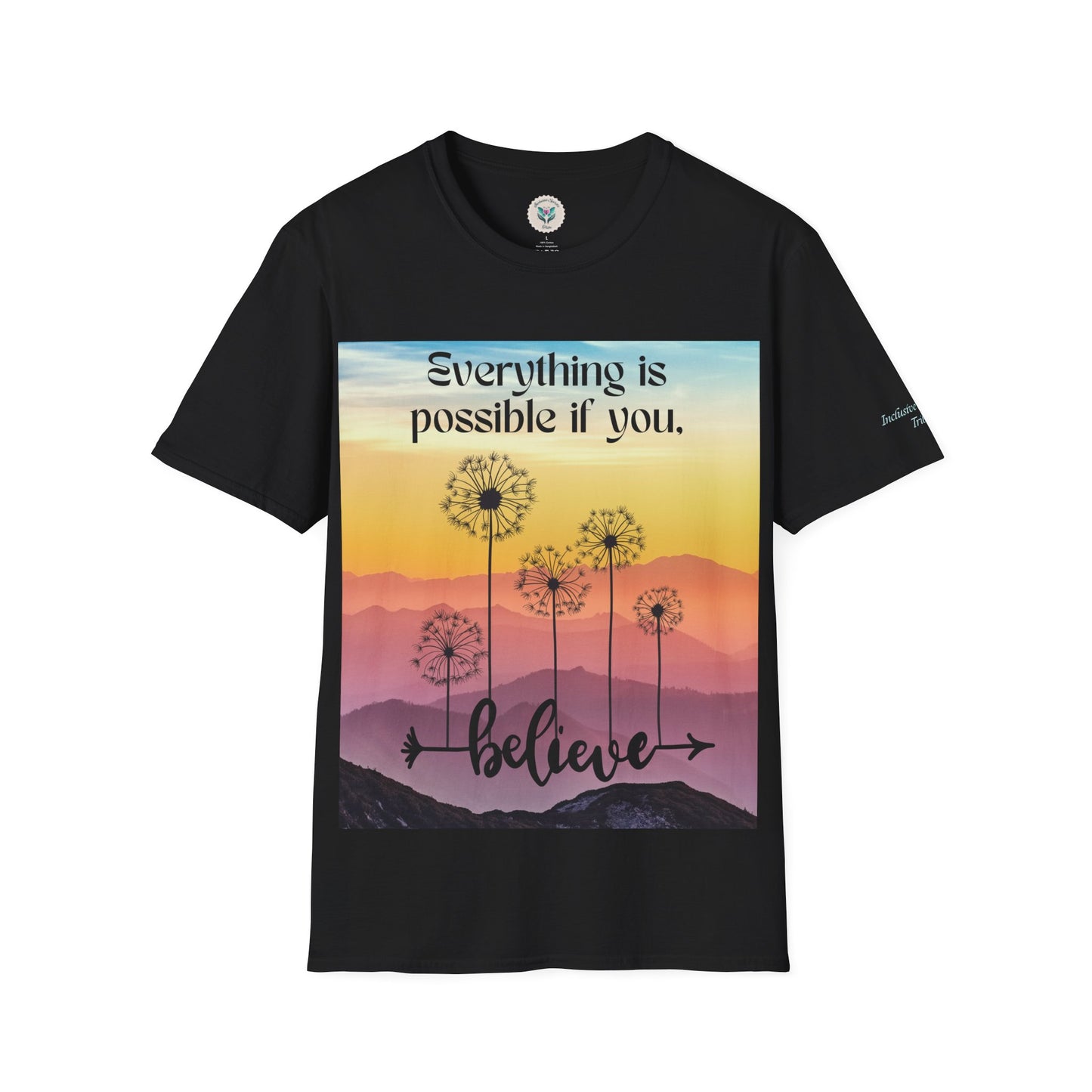 Everything is possible softstyle T-Shirt