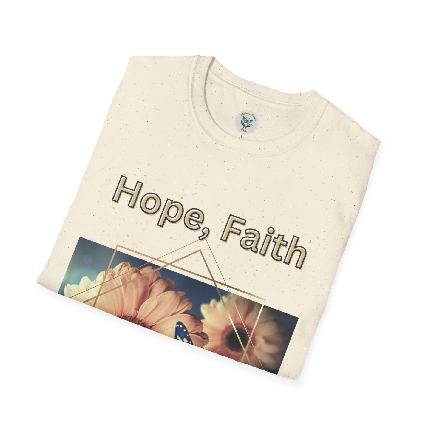 Hope, Faith & Love T-Shirt