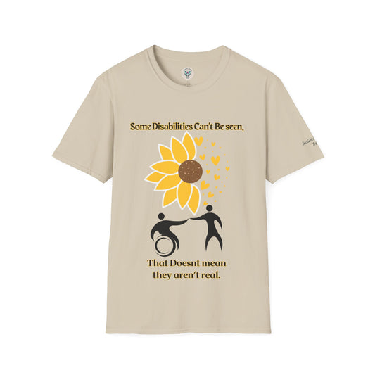 Some Disabilities Can't Be Seen Softstyle T-Shirt