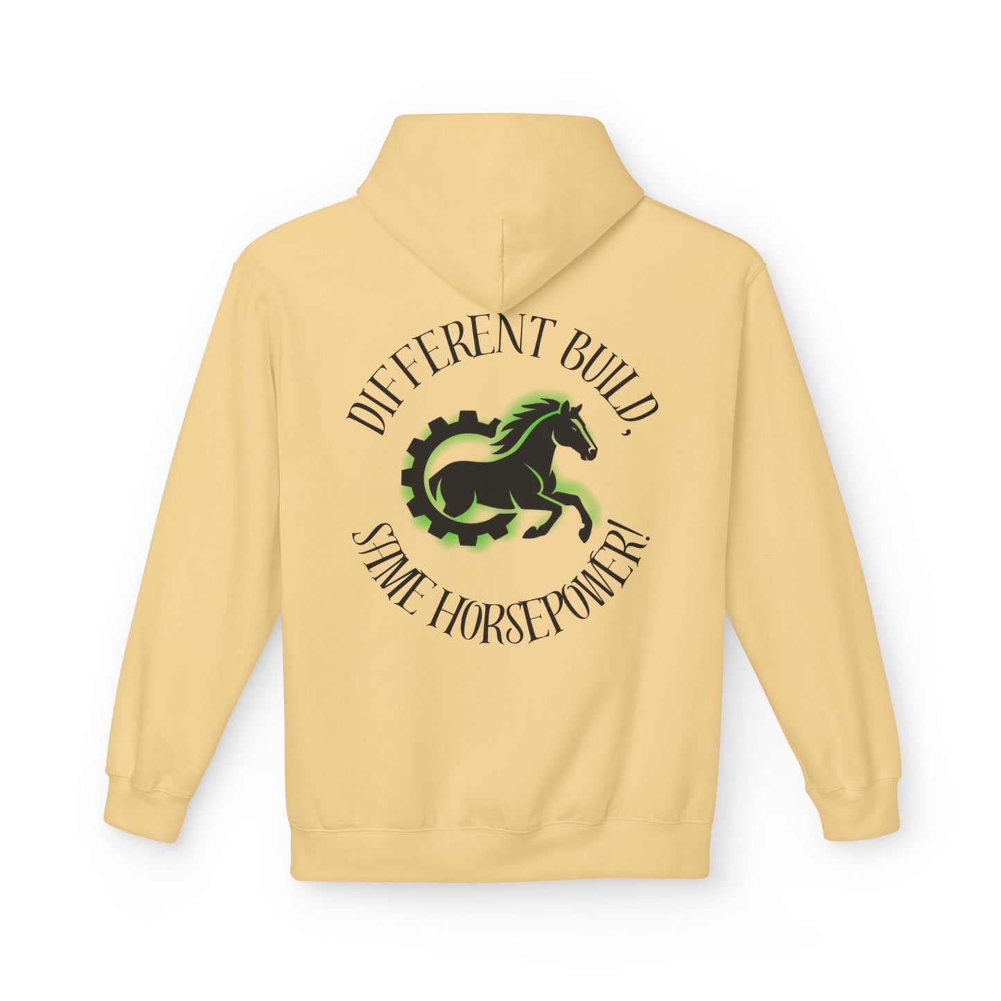 Different Build - Same Horsepower Hoodie