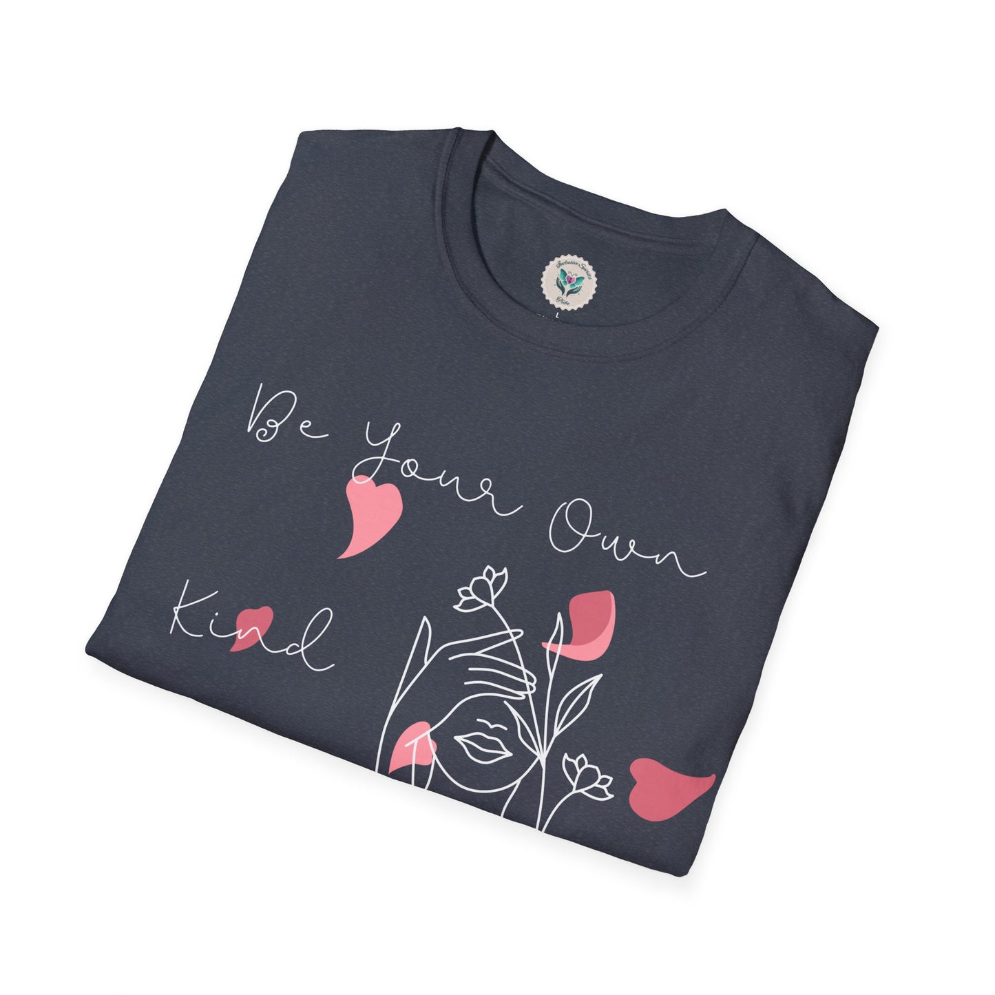 Your Own Kind Of Beautiful Softstyle T-Shirt
