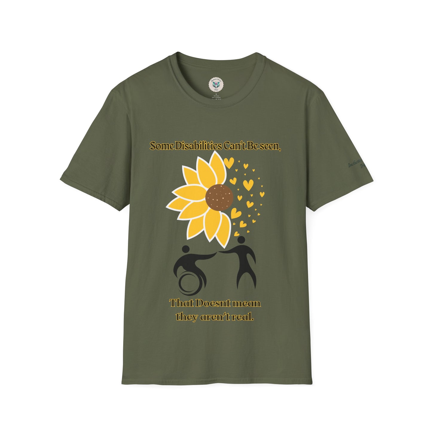 Some Disabilities Can't Be Seen Softstyle T-Shirt