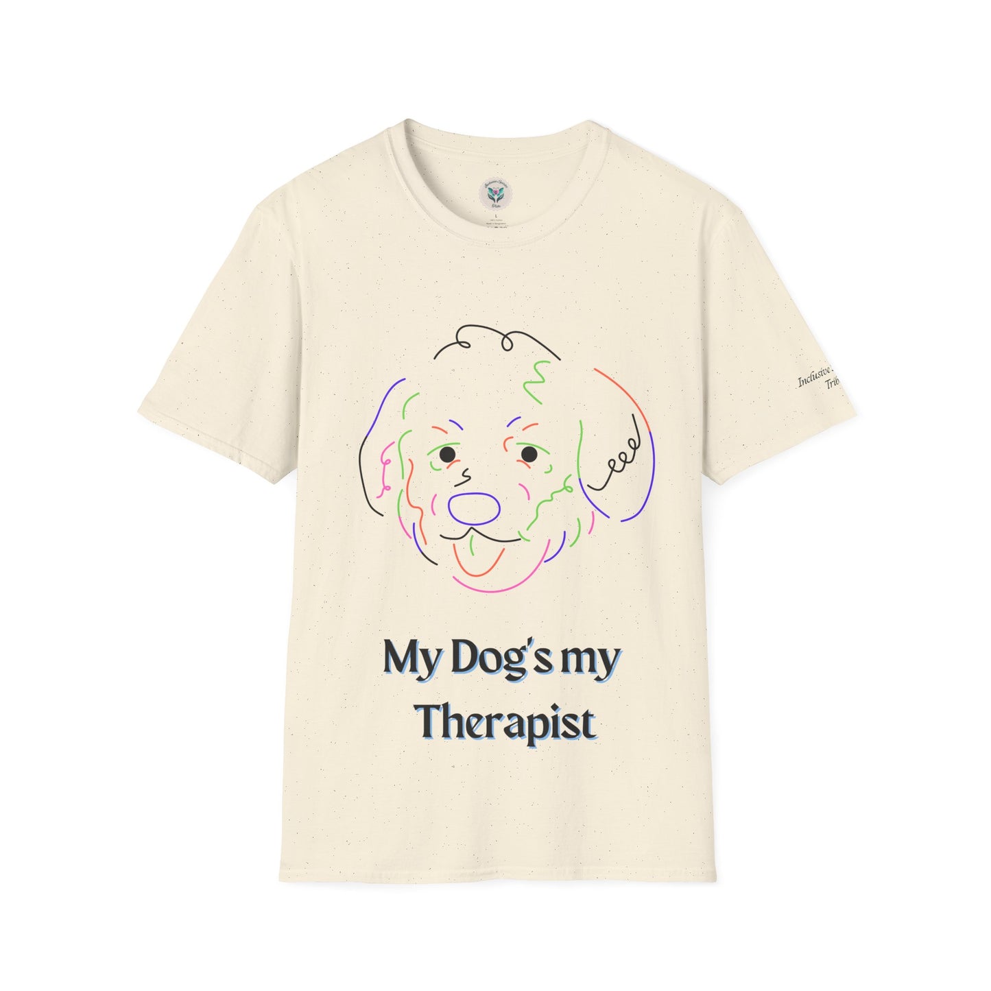 My Dog Is My Therapist T-Shirt