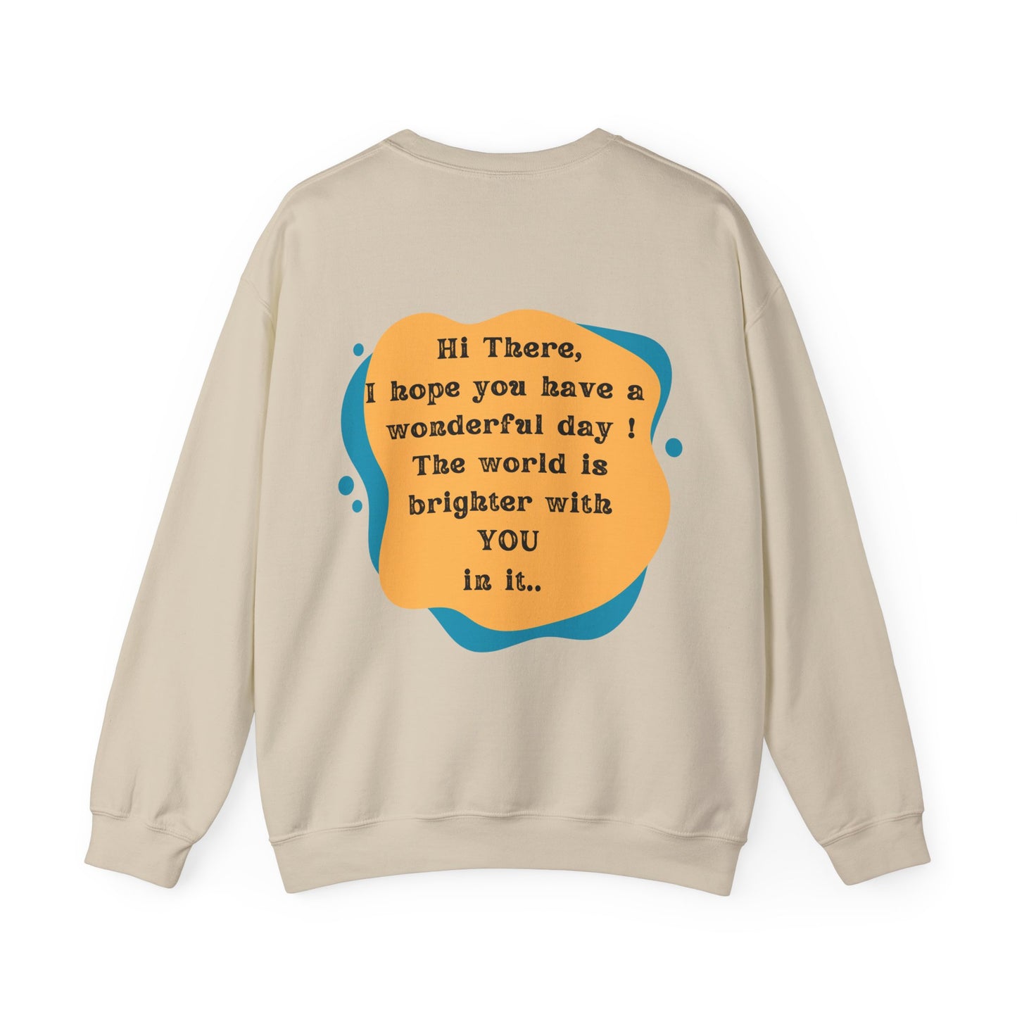The World Is Brighter Sweatshirt
