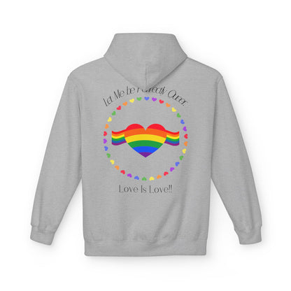 Let me be perfectly queer, love is love -  Hoodie