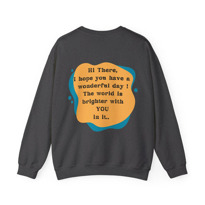 The World Is Brighter Sweatshirt