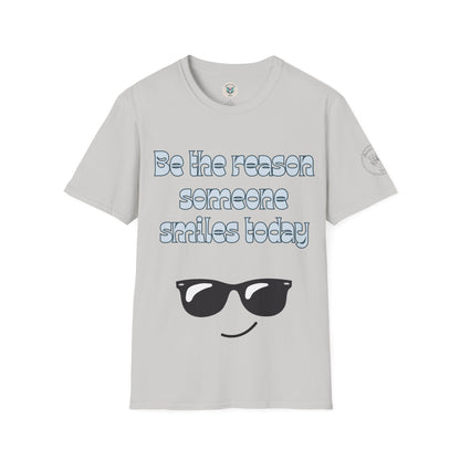 Be the Reason Someone Smiles Today T-Shirt