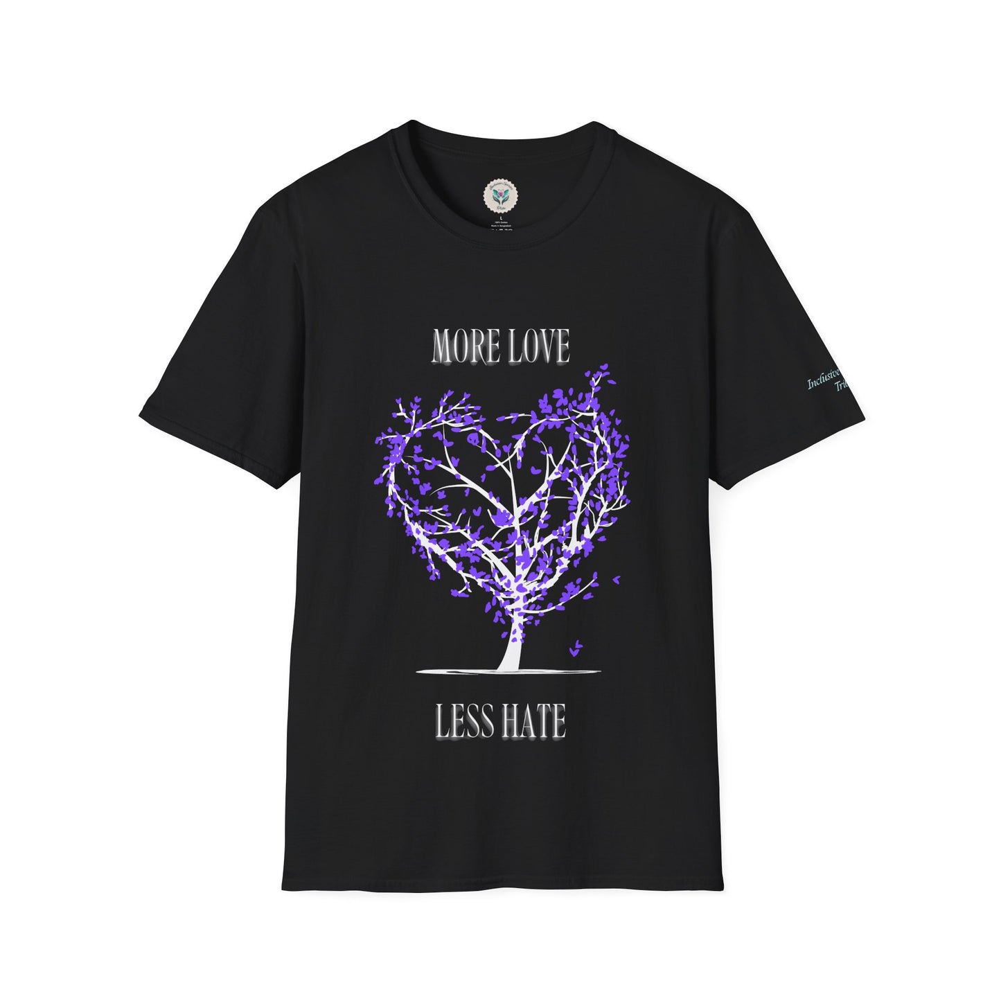 More Love Less Hate Softstyle T-Shirt