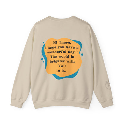 The World Is Brighter Sweatshirt