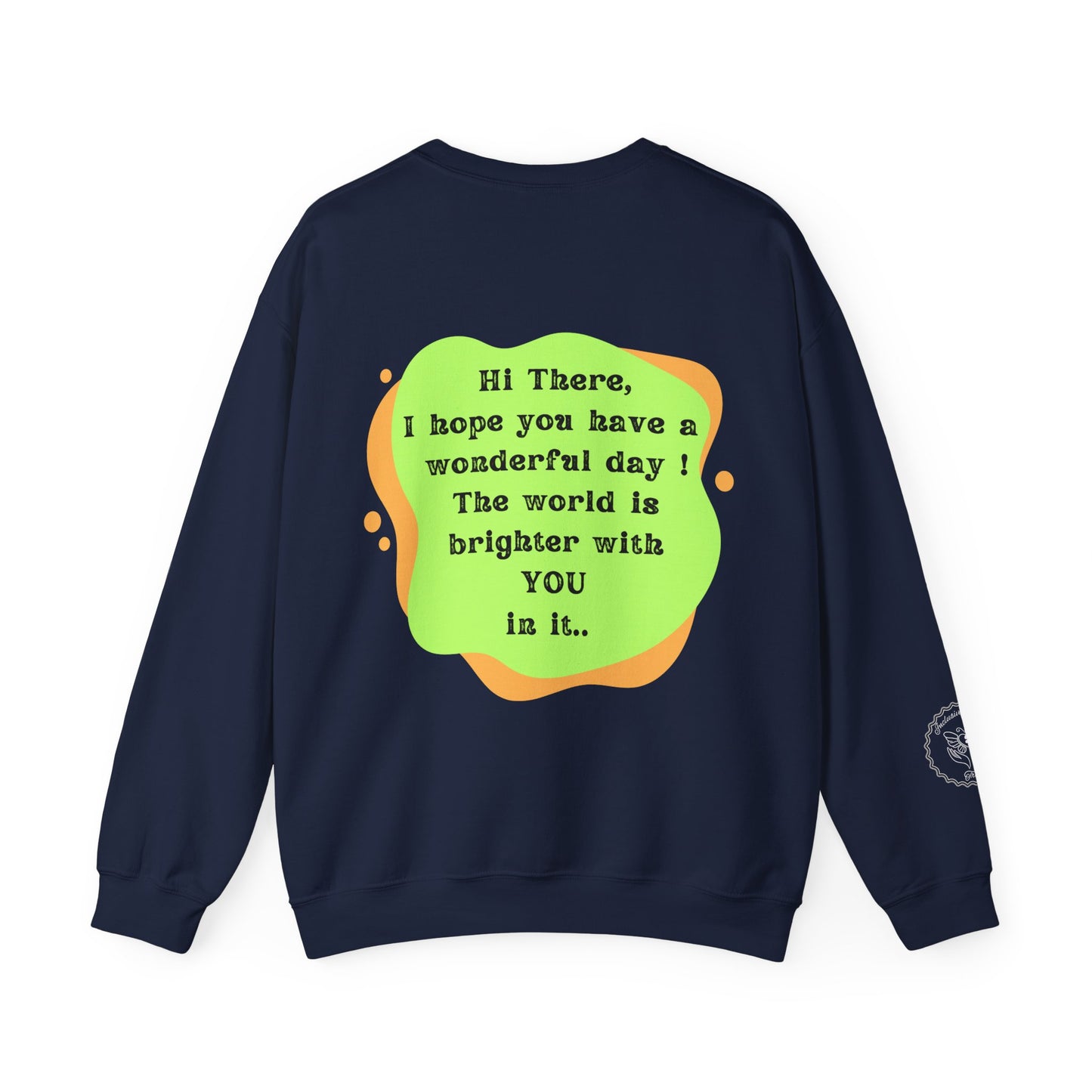 The World Is Brighter Sweatshirt