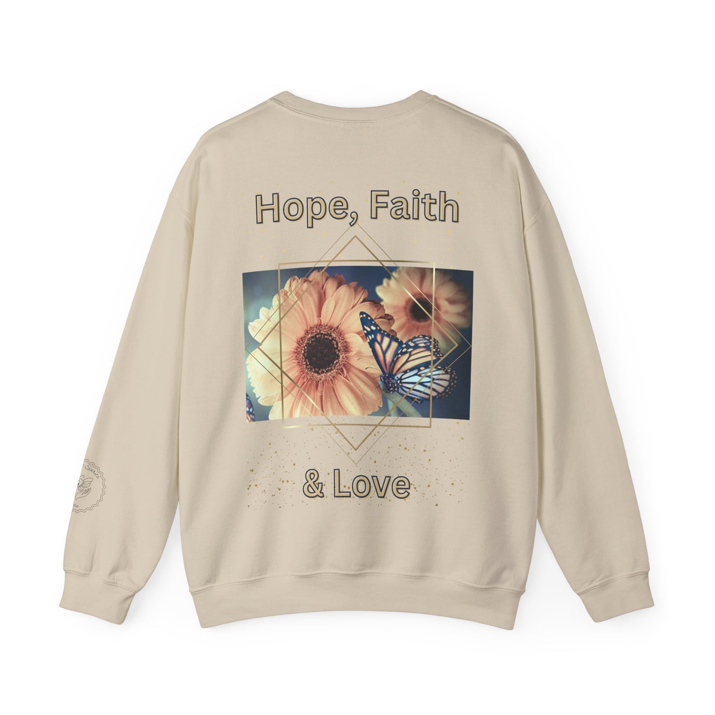 Hope, Faith & Love Sweatshirt