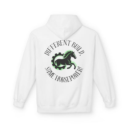 Different Build - Same Horsepower Hoodie