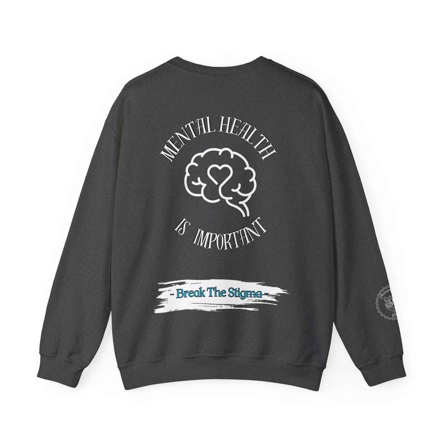 Mental Health Is Important Sweatshirt