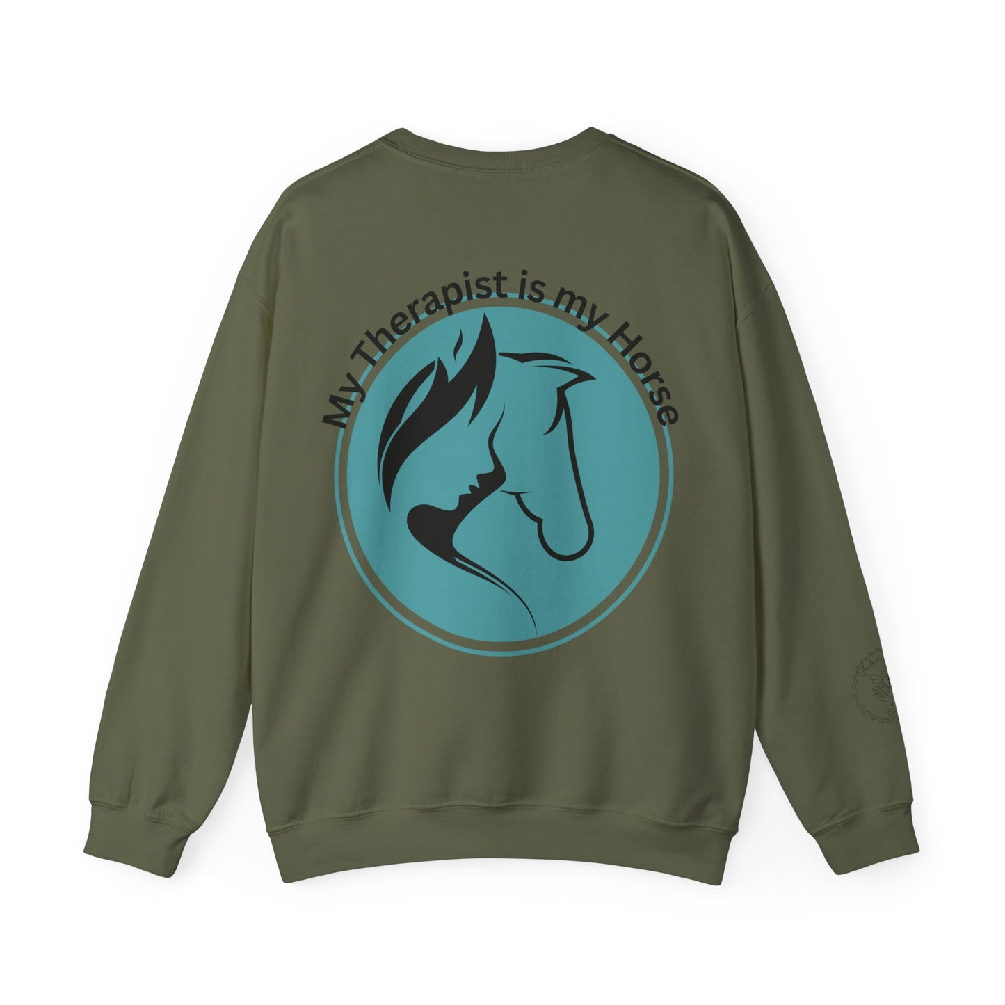 My Therapist Is My Horse Sweatshirt