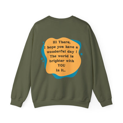 The World Is Brighter Sweatshirt
