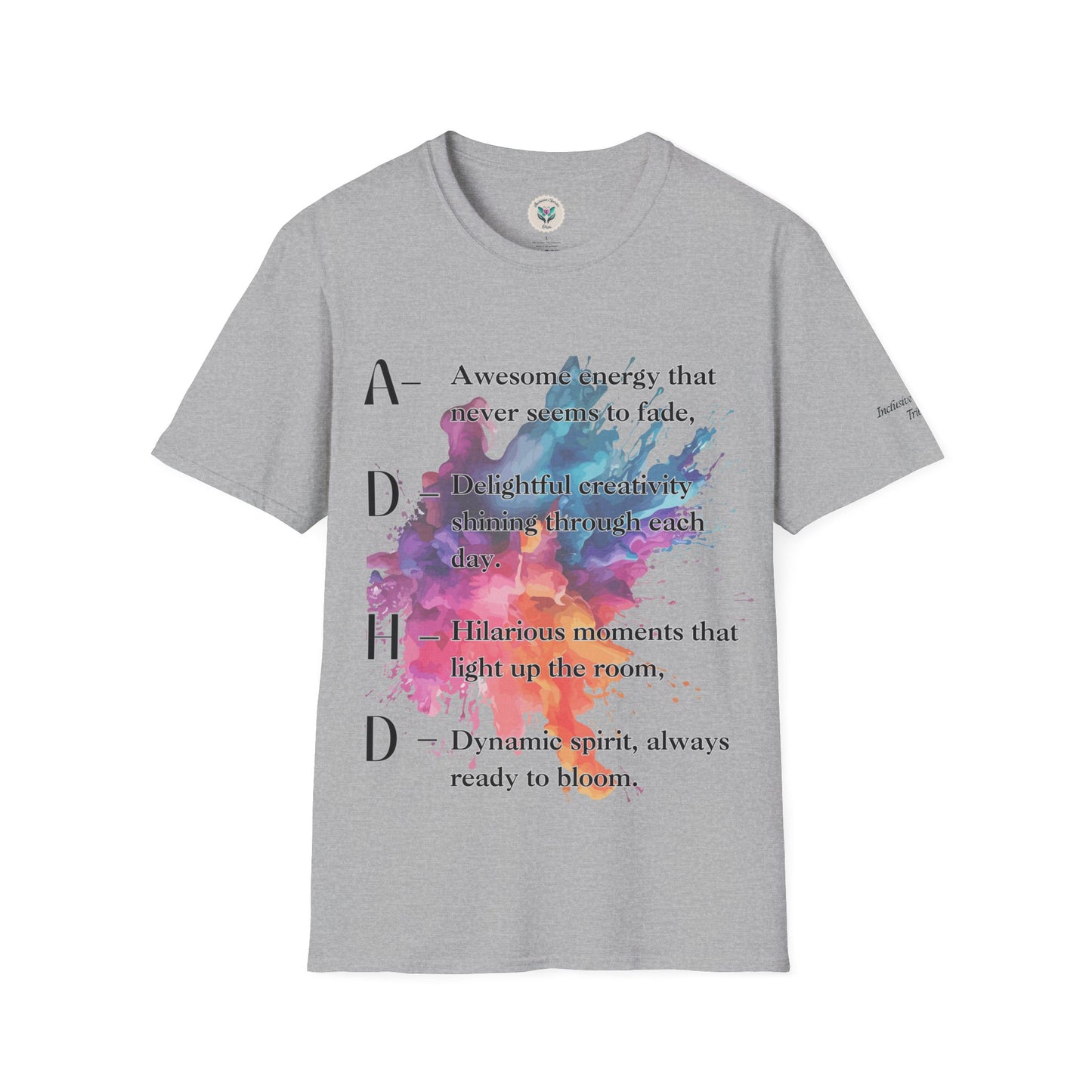ADHD Proud Softsyle T-Shirt