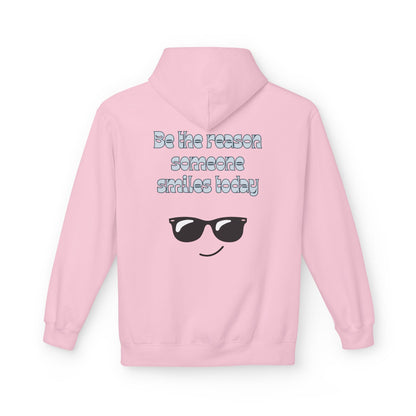 Be the Reason Someone Smiles Hoodie