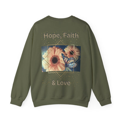 Hope, Faith & Love Sweatshirt