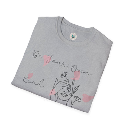 Your Own Kind Of Beautiful Softstyle T-Shirt