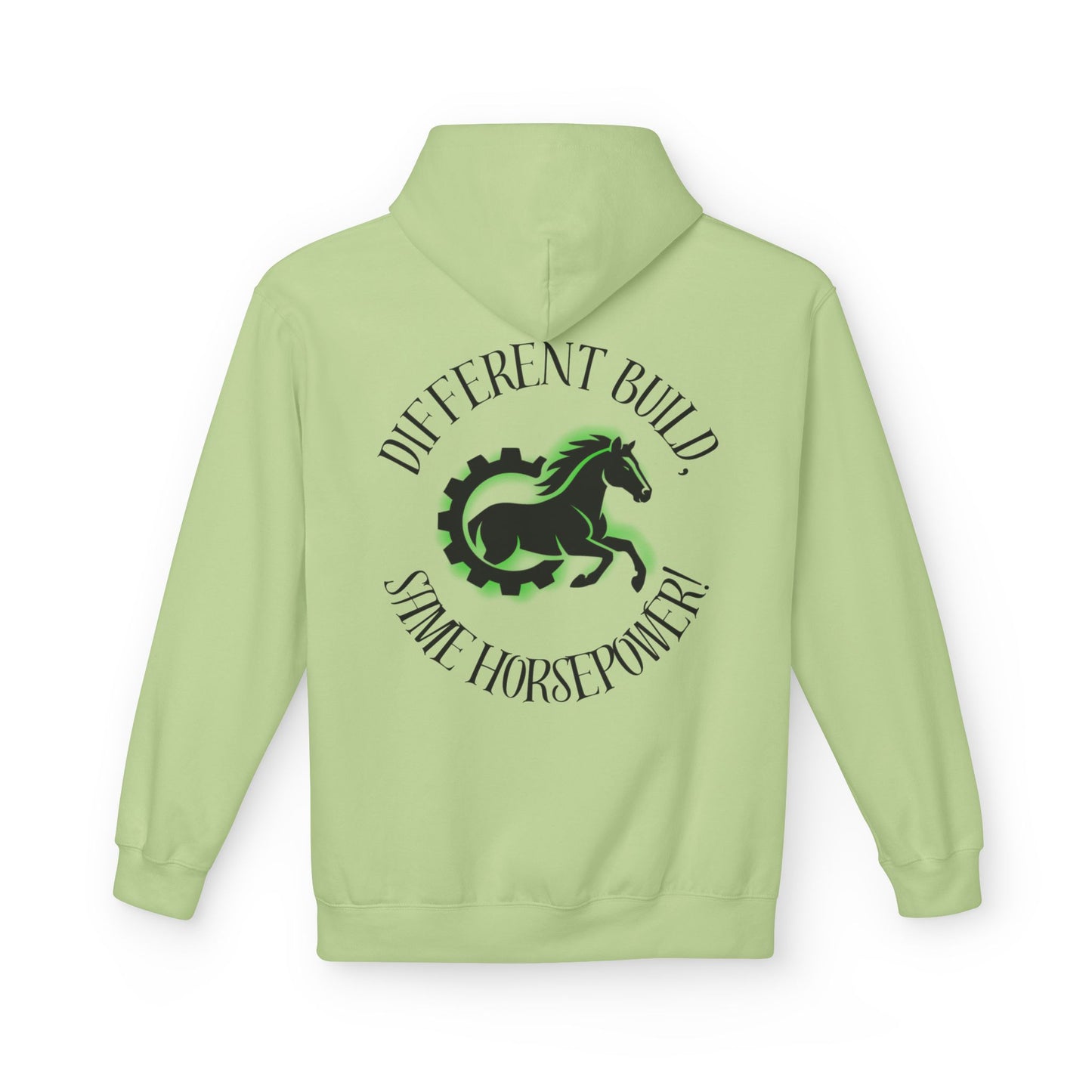 Different Build - Same Horsepower Hoodie