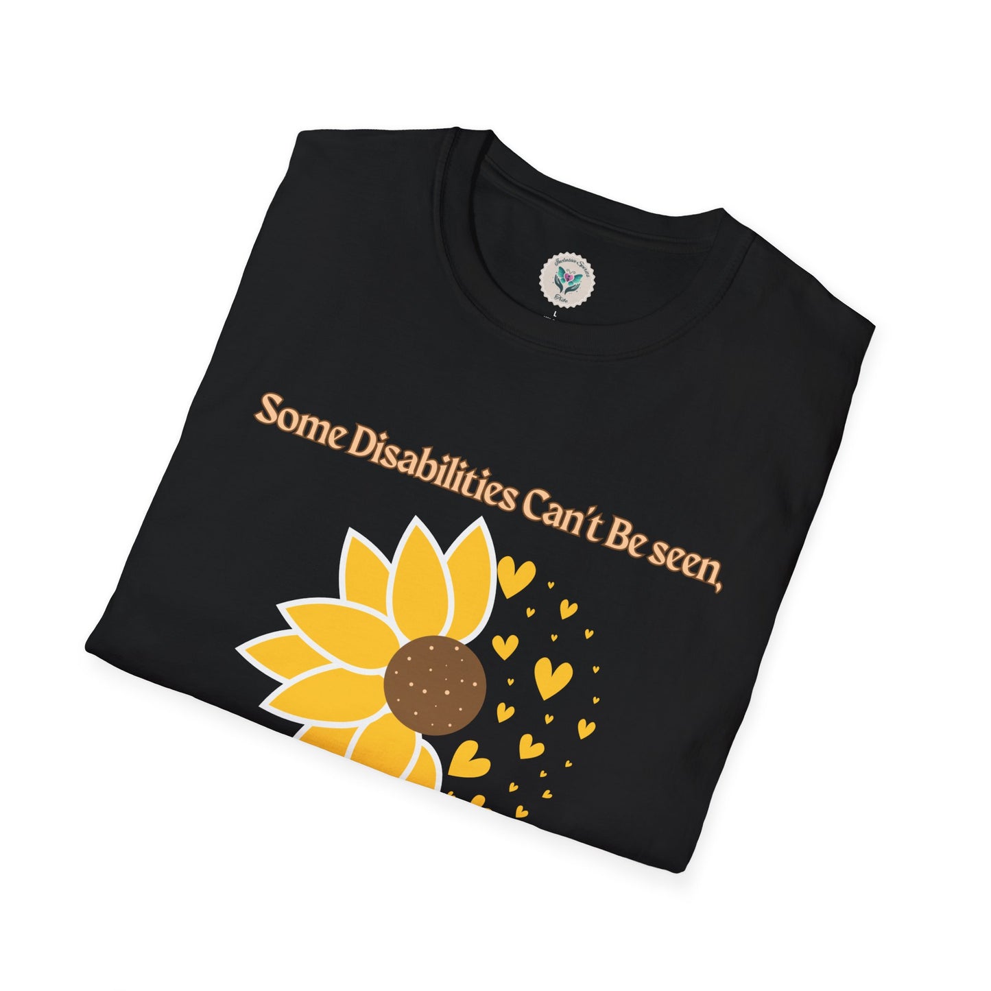 Some Disabilities Can't Be Seen Softstyle T-Shirt