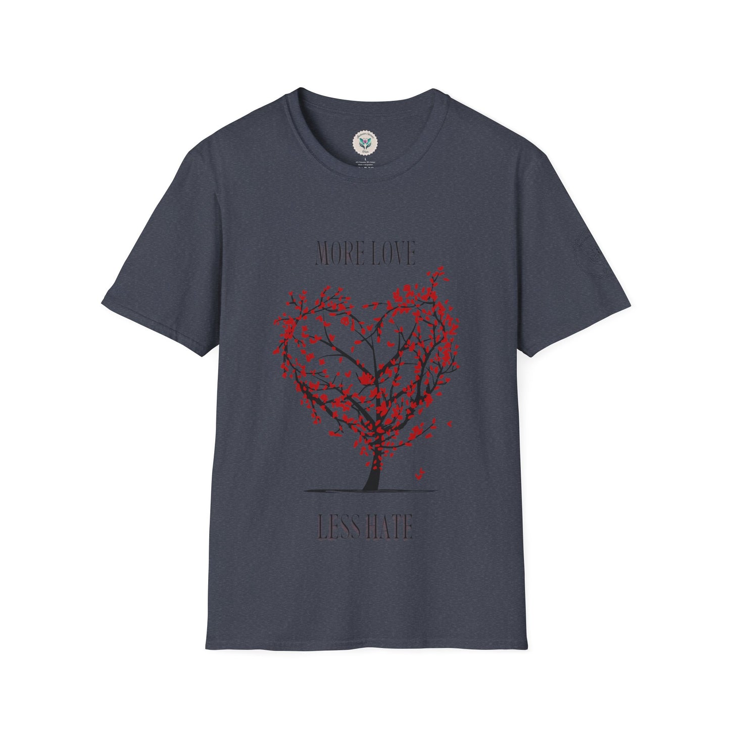 More Love Less Hate Softstyle T-Shirt