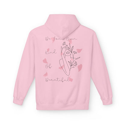 Be Your Own Kind of Beautiful Hoodie