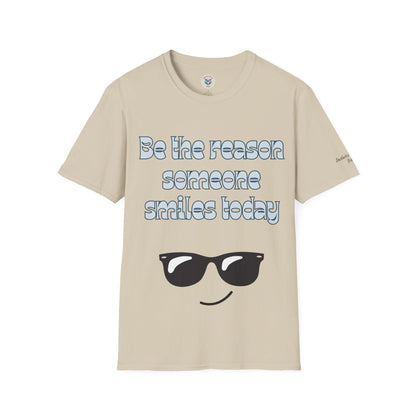 Be the Reason Someone Smiles Today T-Shirt