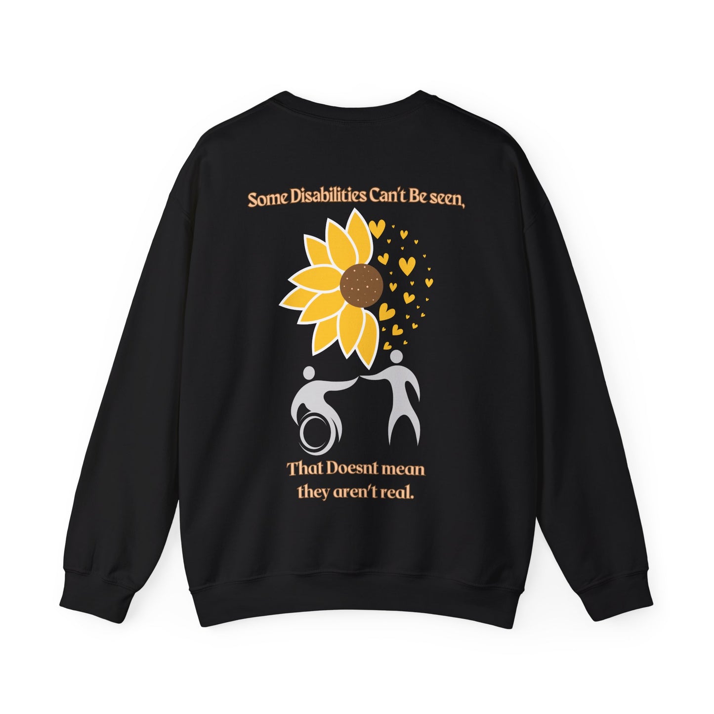 Some Disabilities Can't Be Seen Sweatshirt