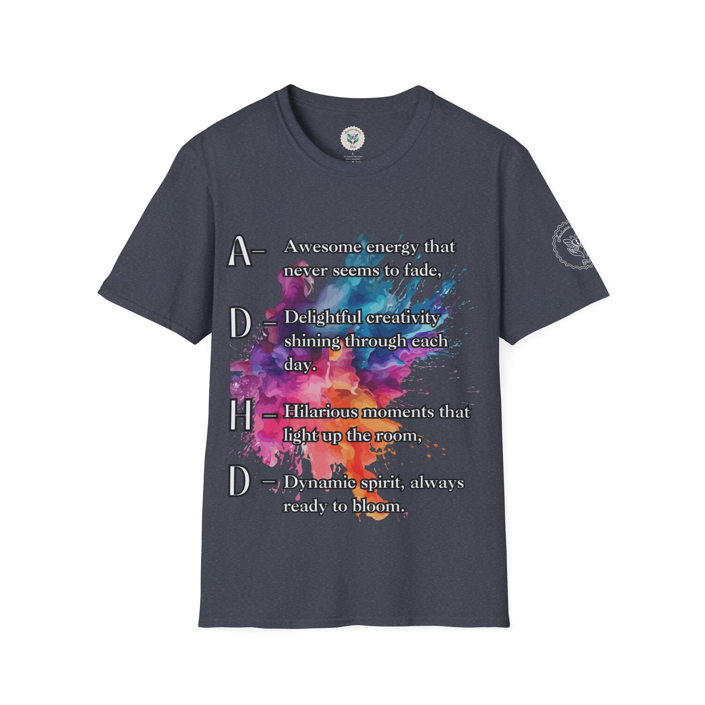 ADHD Proud Softsyle T-Shirt