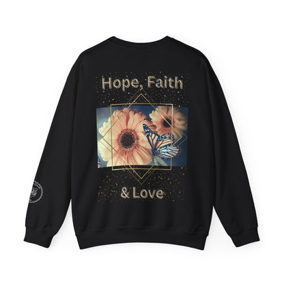 Hope, Faith & Love Sweatshirt