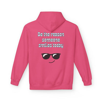 Be the Reason Someone Smiles Hoodie