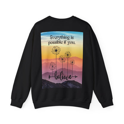 Everything Is Possible Sweatshirt