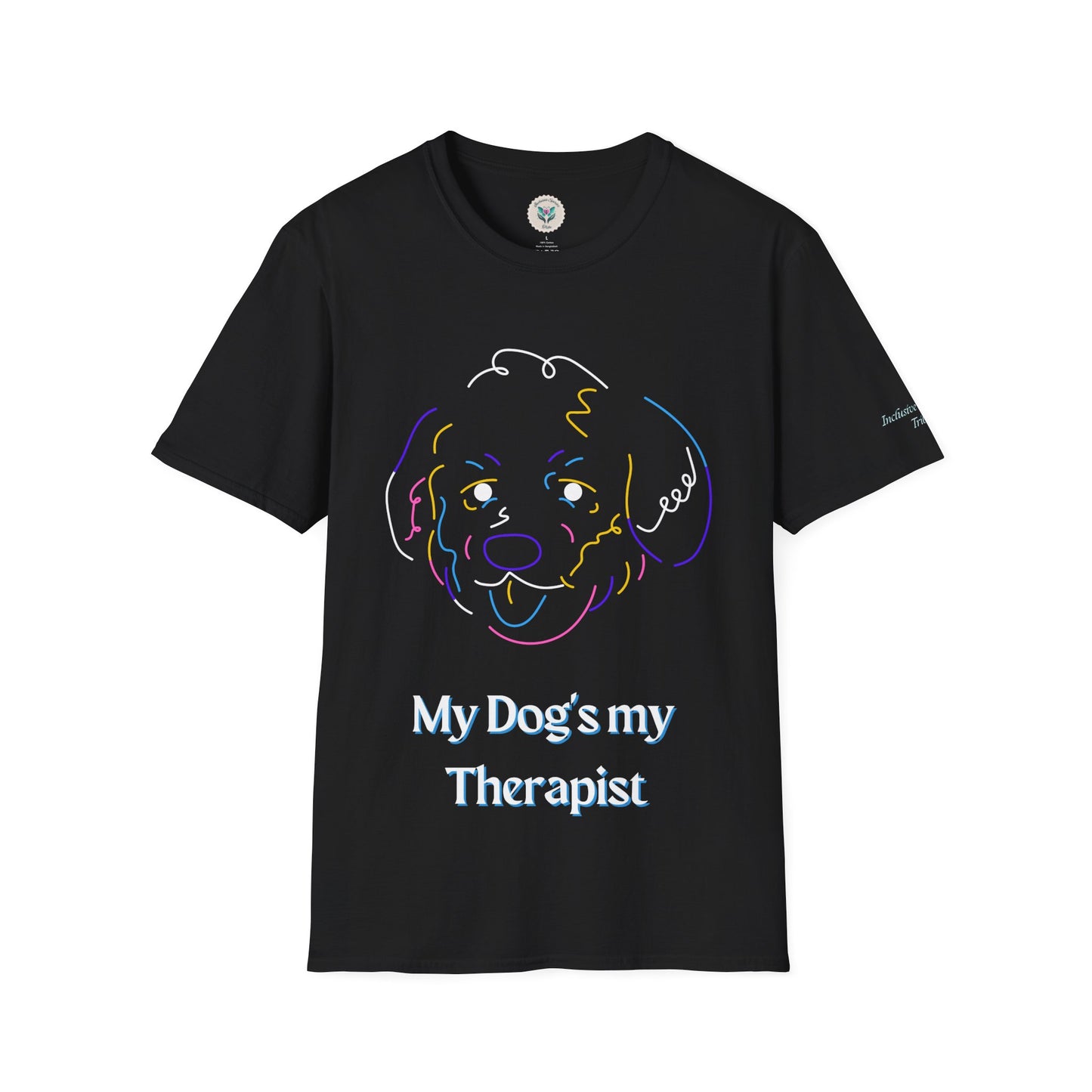 My Dog Is My Therapist T-Shirt