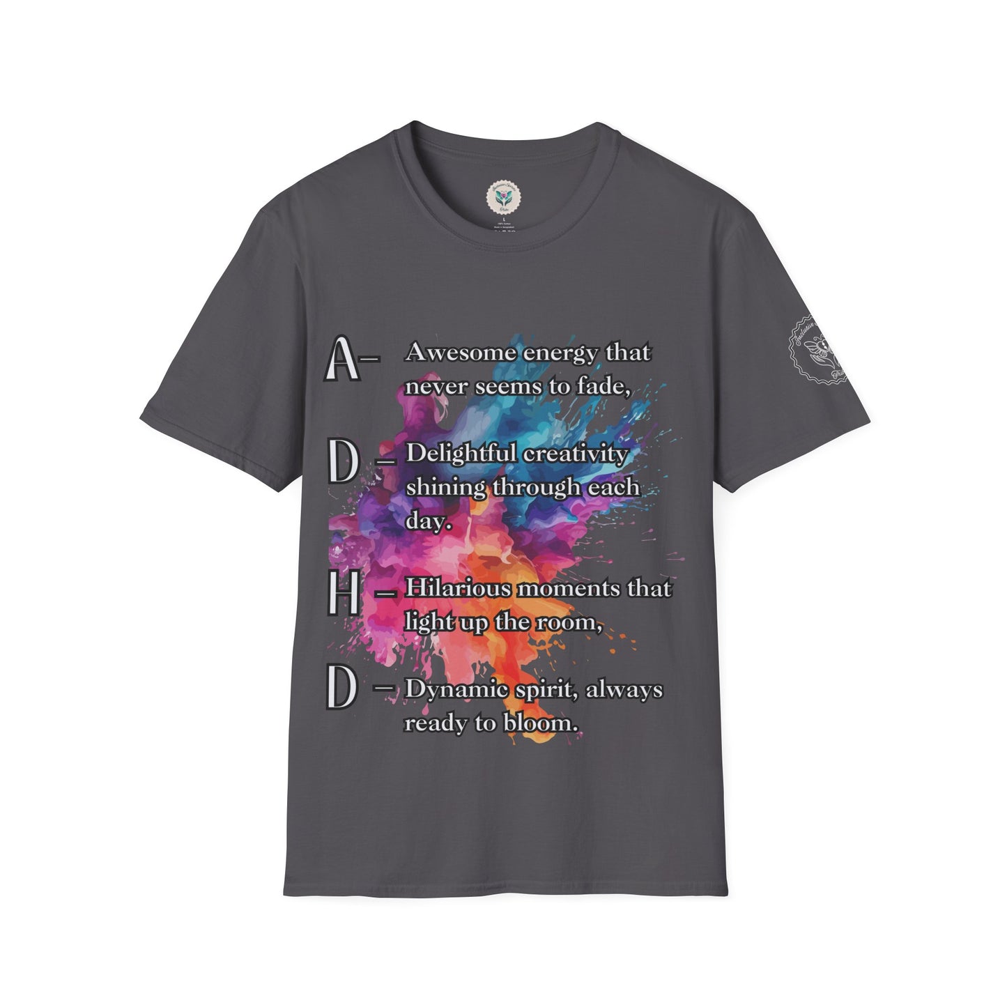 ADHD Proud Softsyle T-Shirt