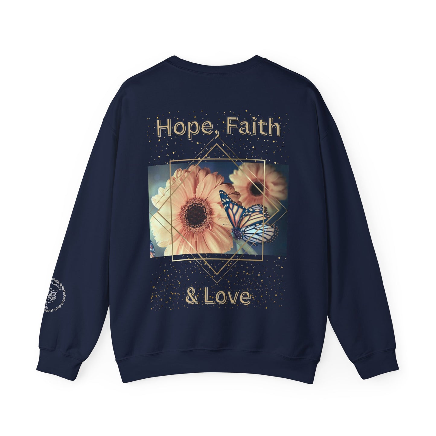 Hope, Faith & Love Sweatshirt