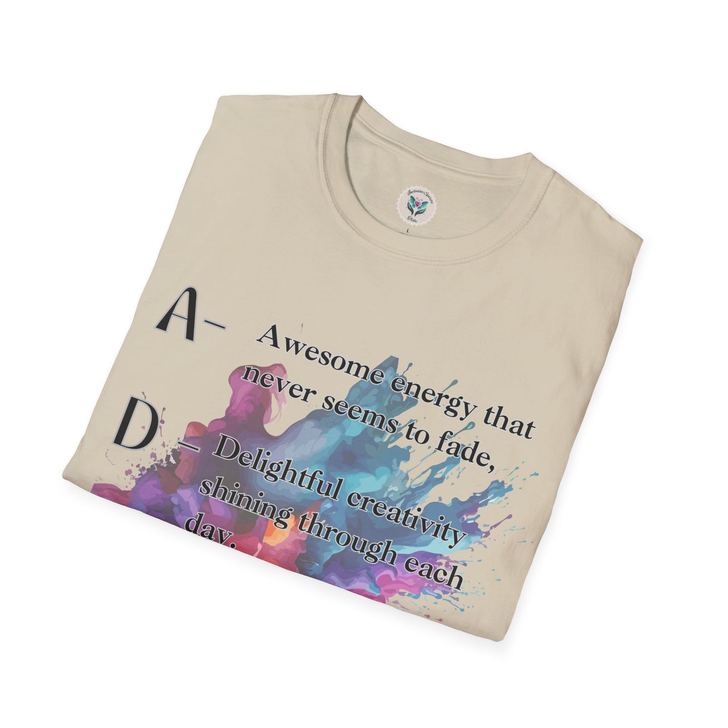 ADHD Proud Softsyle T-Shirt