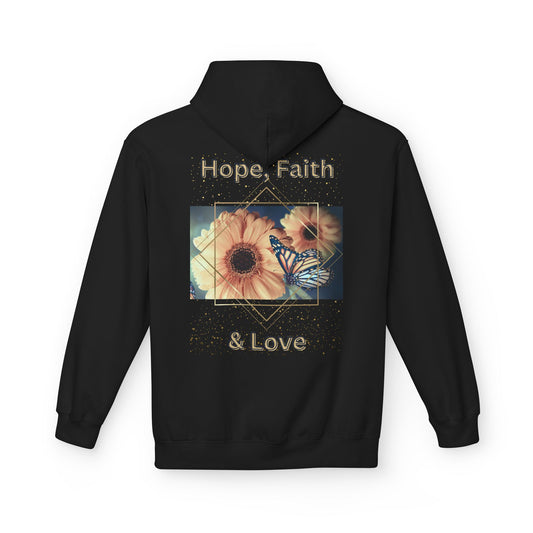 Hope, Faith & Love Motivational and Cosy Hoodie, for every occasion.