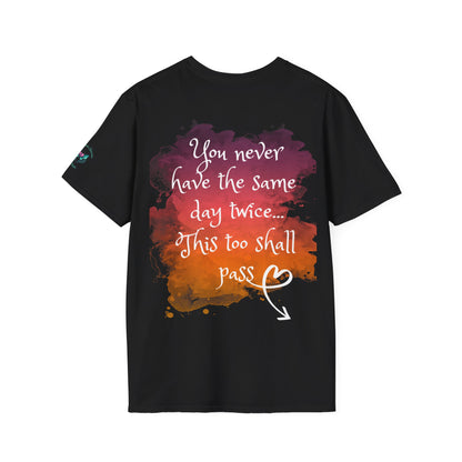 Never have the same day twice