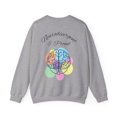 Neurodivergent & Proud Sweatshirt