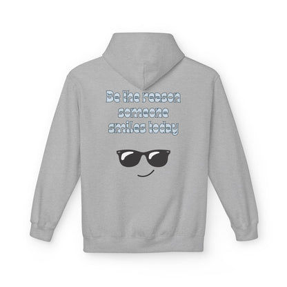 Be the Reason Someone Smiles Hoodie