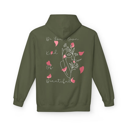 Be Your Own Kind of Beautiful Hoodie