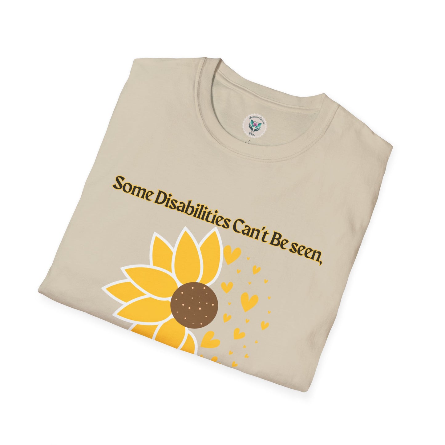 Some Disabilities Can't Be Seen Softstyle T-Shirt