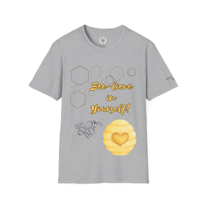 Bee-Lieve in Yourself Unisex Softstyle T-Shirt.