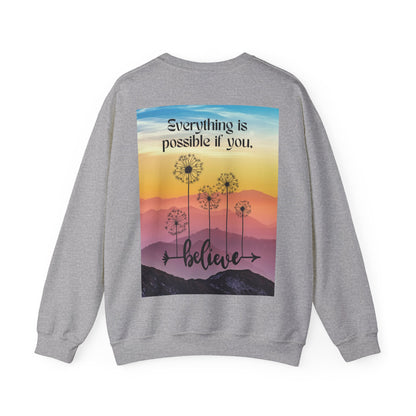 Everything Is Possible Sweatshirt