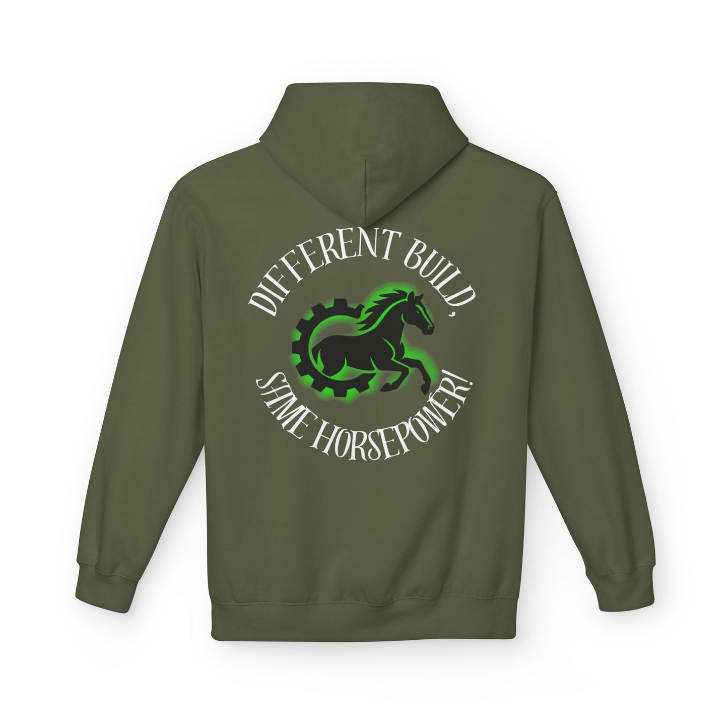 Different Build - Same Horsepower Hoodie
