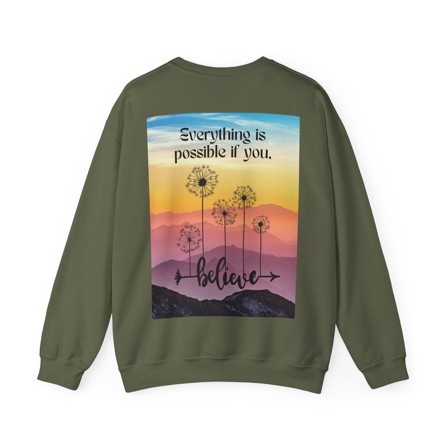 Everything Is Possible Sweatshirt