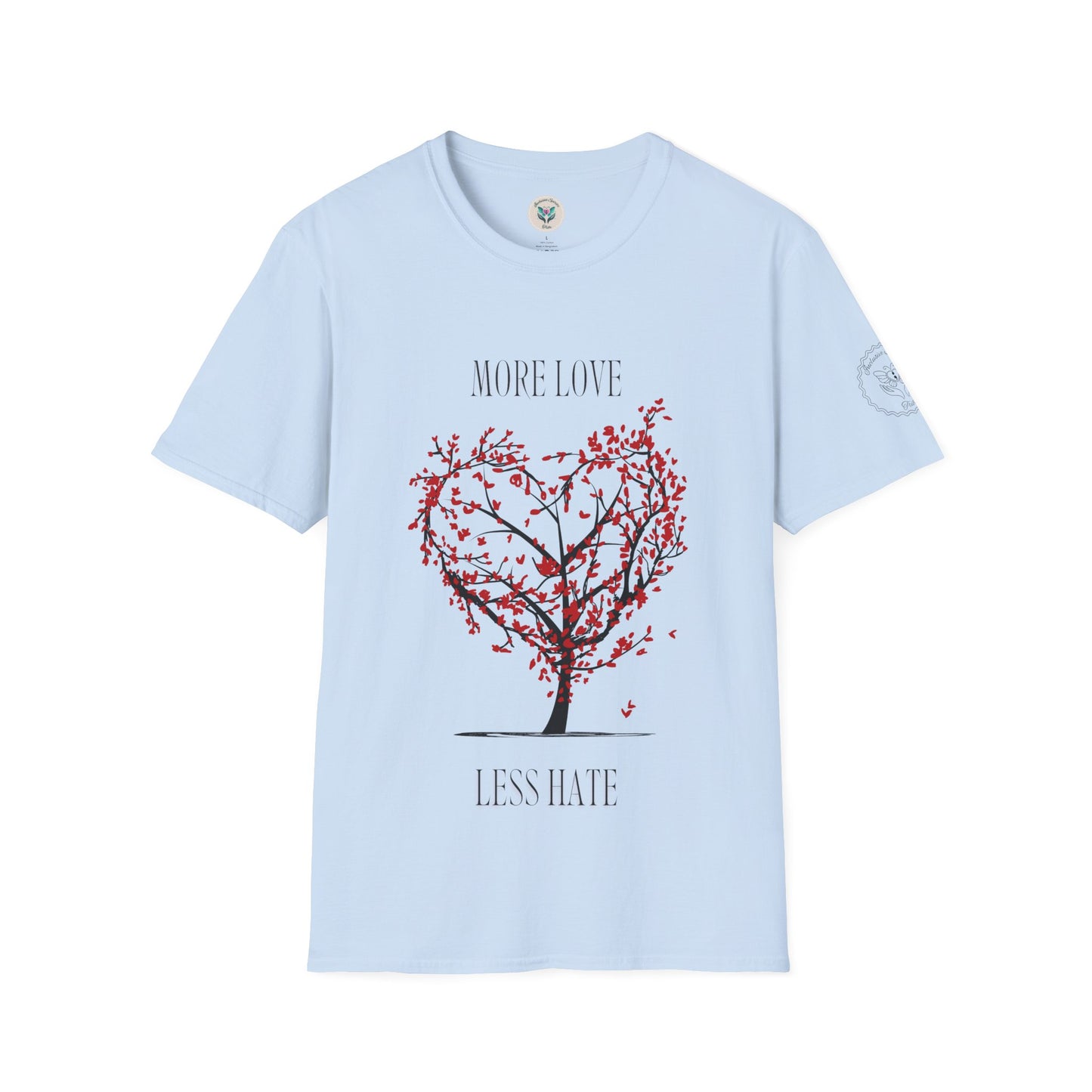 More Love Less Hate Softstyle T-Shirt