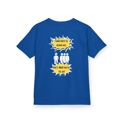 I Was Born to Stand Out - Children's T-Shirt