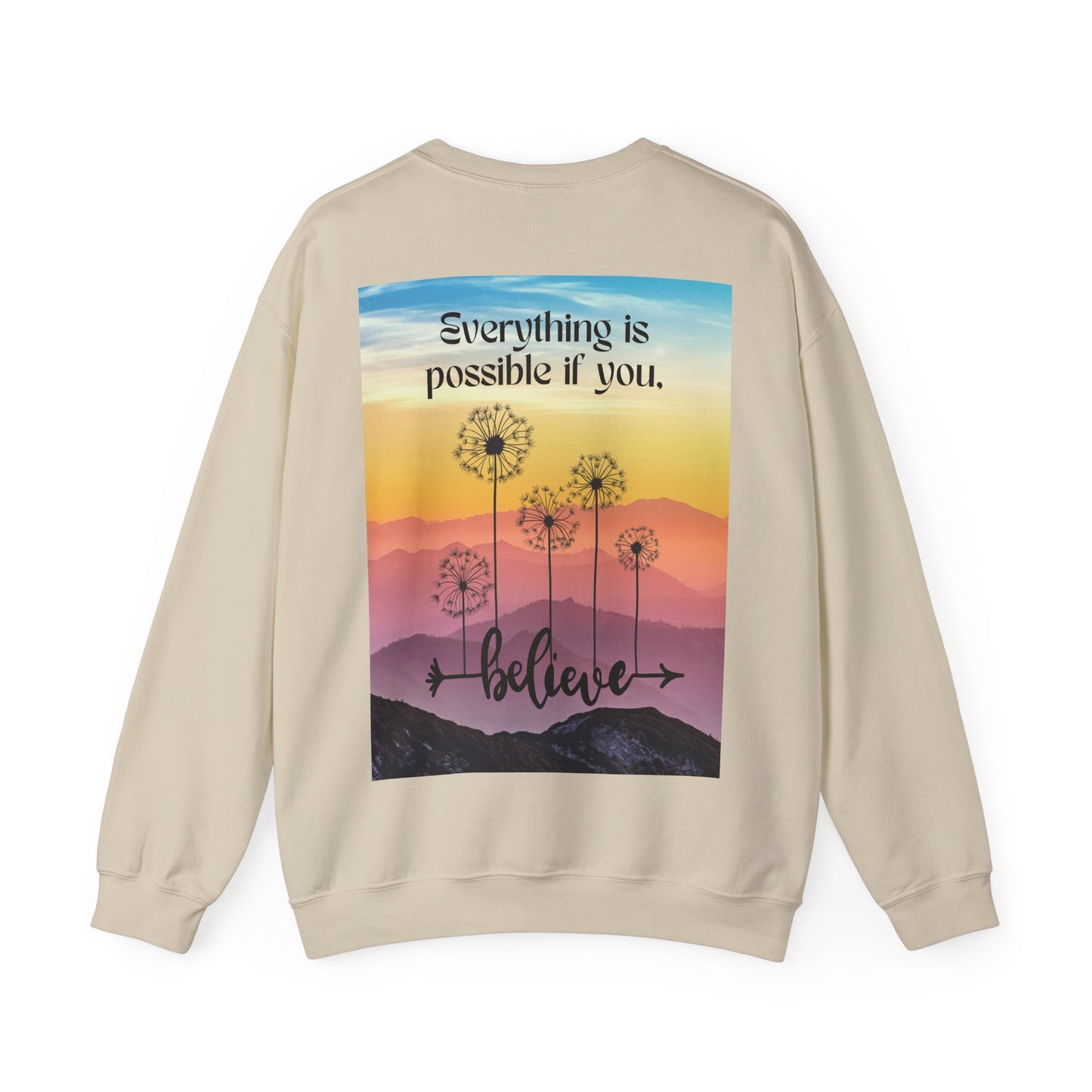 Everything Is Possible Sweatshirt